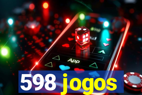 598 jogos